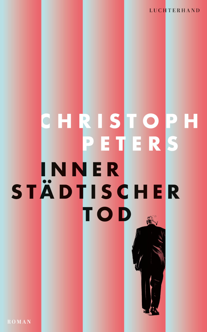Christoph Peters: Innerstädtischer Tod (Inner City Death)
