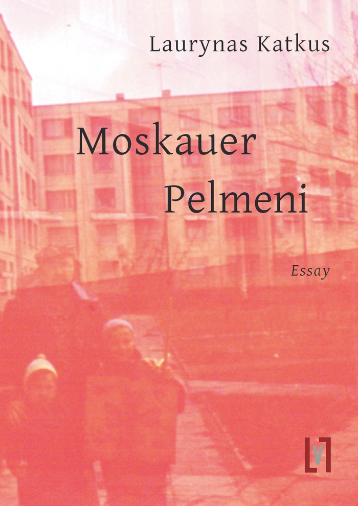 Laurynas Katkus: Moskauer Pelmeni