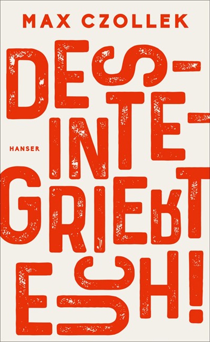 Max Czollek: Desintegriert euch!
