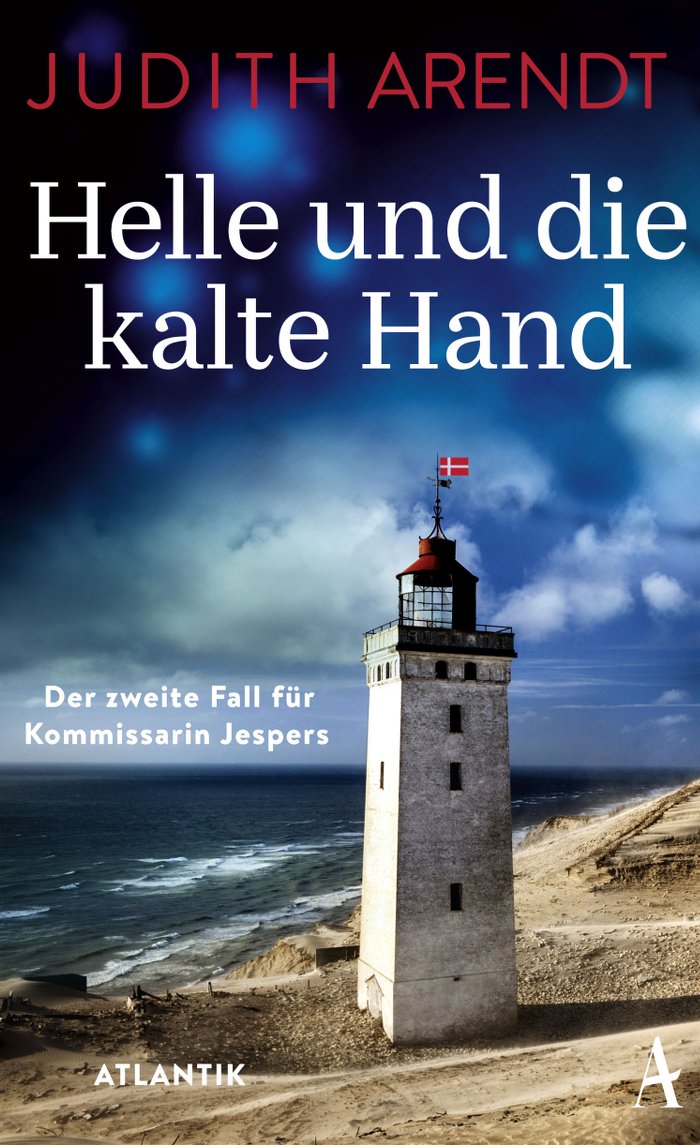 Judith Ahrendt: Helle und die kalte Hand