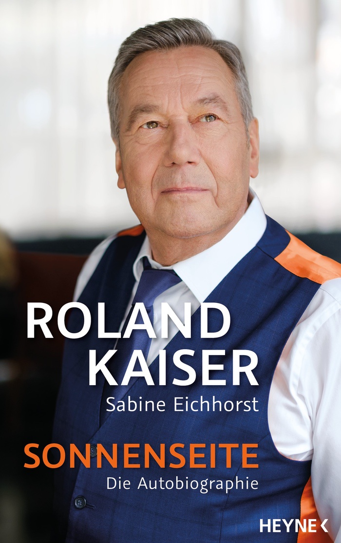 Roland Kaiser: Sonnenseite. Die Autobiographie