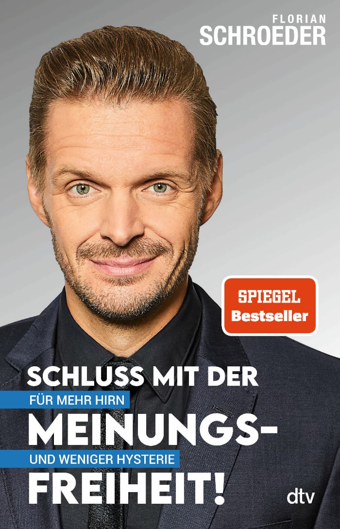 Florian Schroeder: Schluss mit der Meinungsfreiheit!