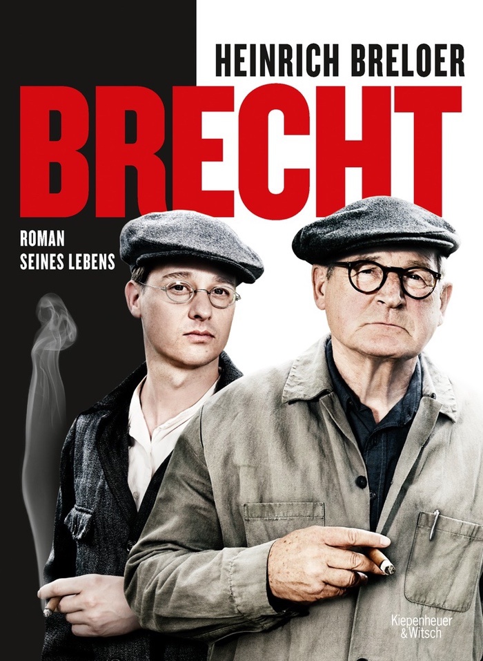 Heinrich Breloer: Brecht. Roman seines Lebens