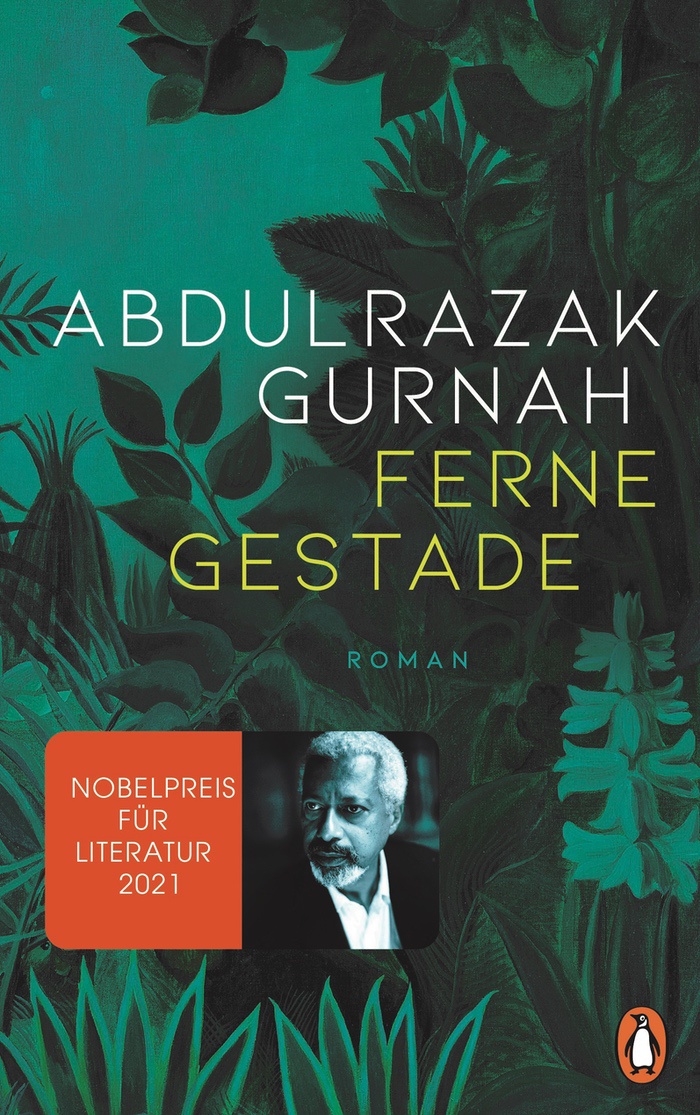 Abdulrazak Gurnah: Fremde Gestade